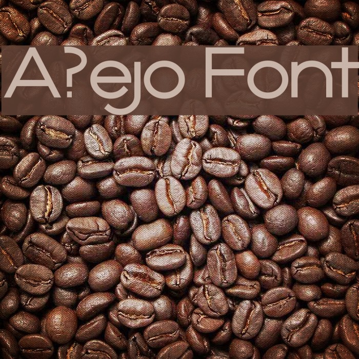 A?ejo Font examples