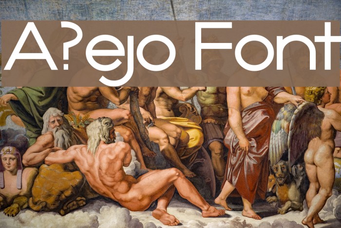 A?ejo Font examples