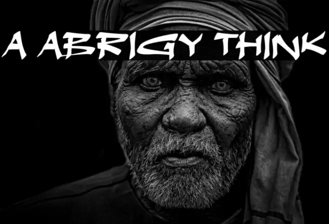 a Abrigy Think Schriftart examples