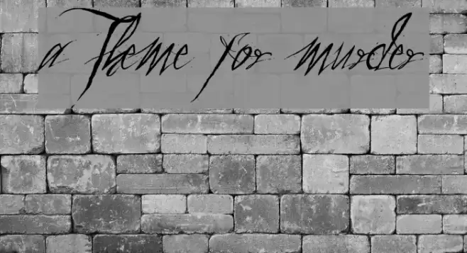 a Theme for murder Font examples