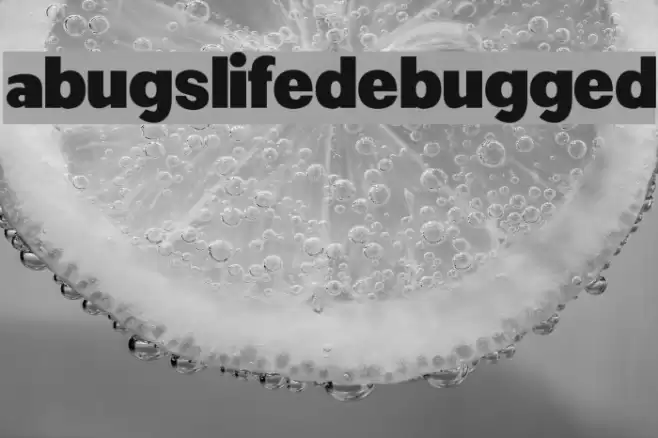 a-bug-s-life---debugged Шрифта examples