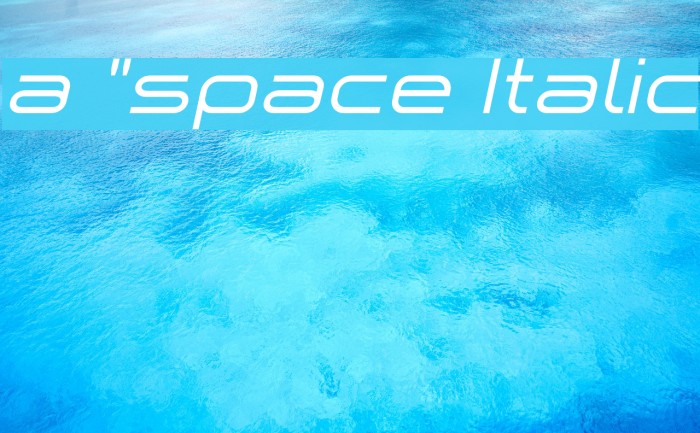 a `space Italic Font examples