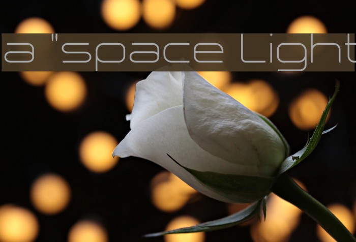 a `space Light Font examples