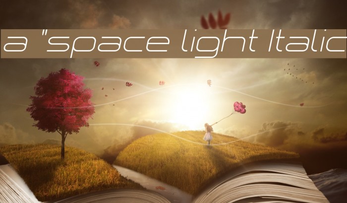 a `space light Italic Caratteri examples