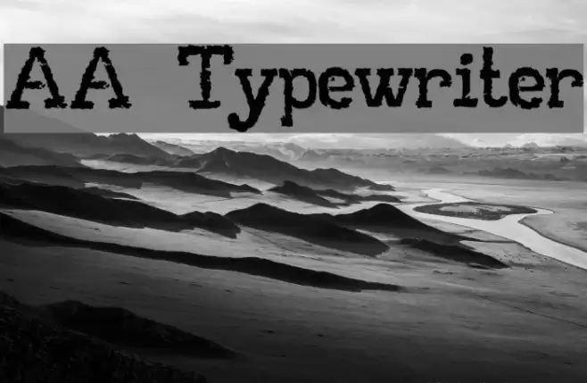 AA Typewriter Font examples
