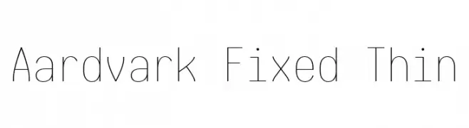 Aardvark Fixed Thin  Скачать бесплатные шрифты