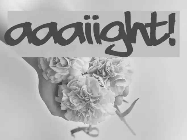 aaaiight! फ़ॉन्ट examples