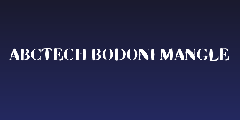ABCTech Bodoni Mangle Social Header