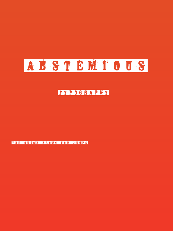 ABSTEMIOUS Poster