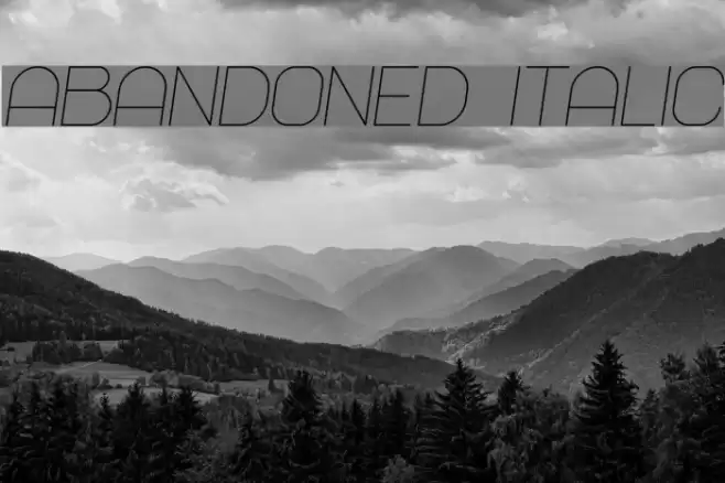 Abandoned Italic Font examples