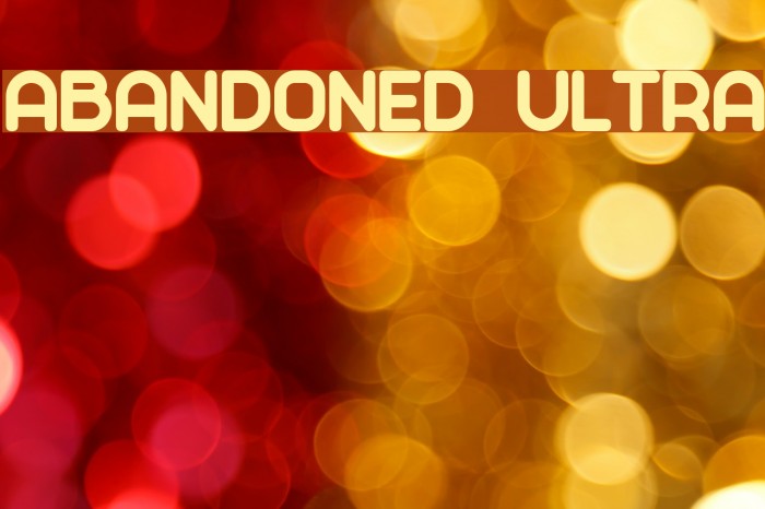 Abandoned Ultra Font examples