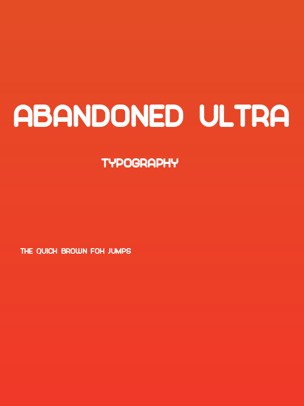 Abandoned Ultra Poster