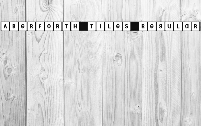 Aberforth Tiles Regular Font examples