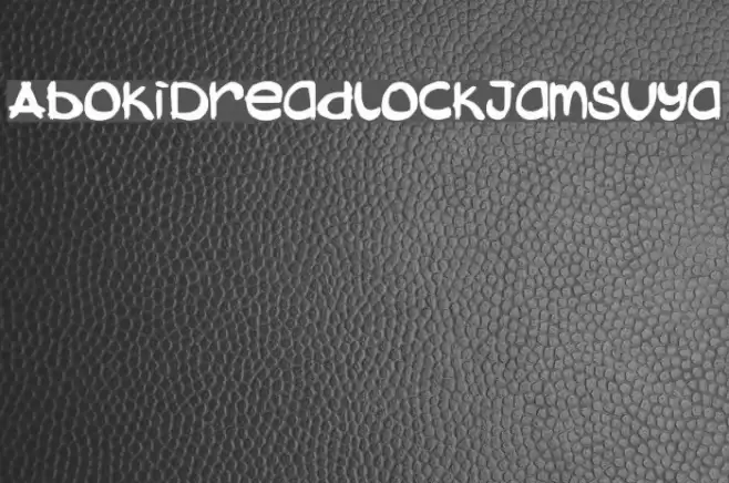 AbokiDreadlockJamSuya Font examples