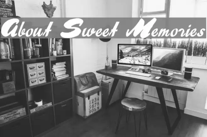 About Sweet Memories Font examples