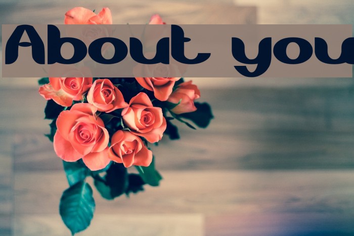 About you फ़ॉन्ट examples