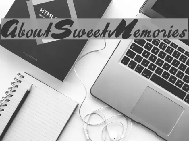 AboutSweetMemories Fonte examples