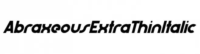 AbraxeousExtraThinItalic  Free Fonts Download
