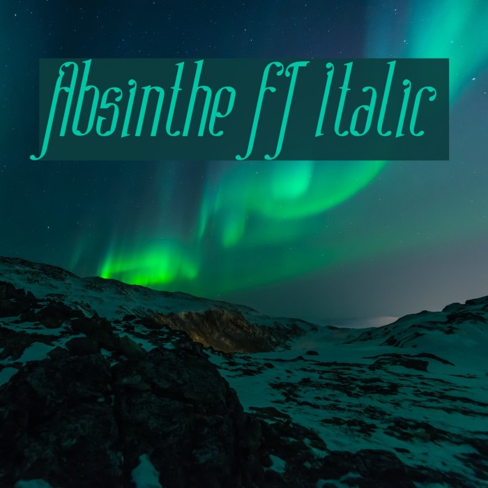 Absinthe FT Italic Example 1