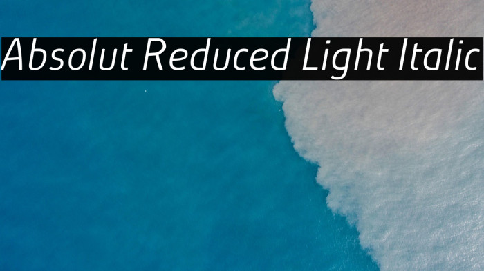 Absolut Reduced Light Italic Example 1
