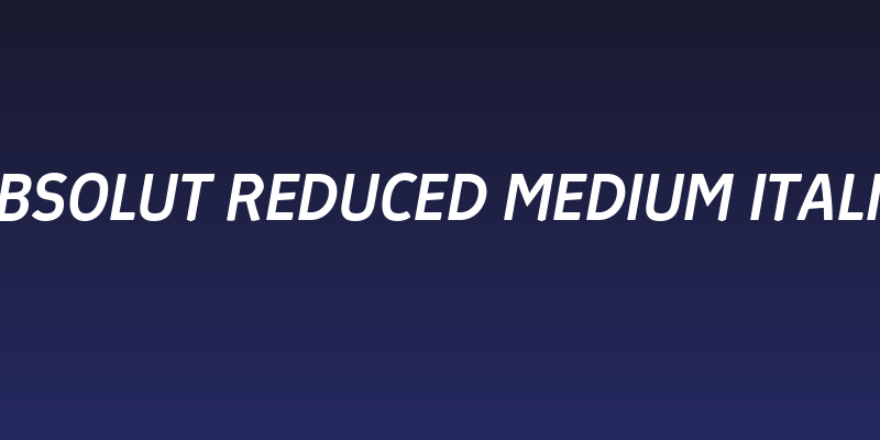 Absolut Reduced Medium Italic Social Header