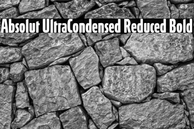 Absolut UltraCondensed Reduced Bold Font examples