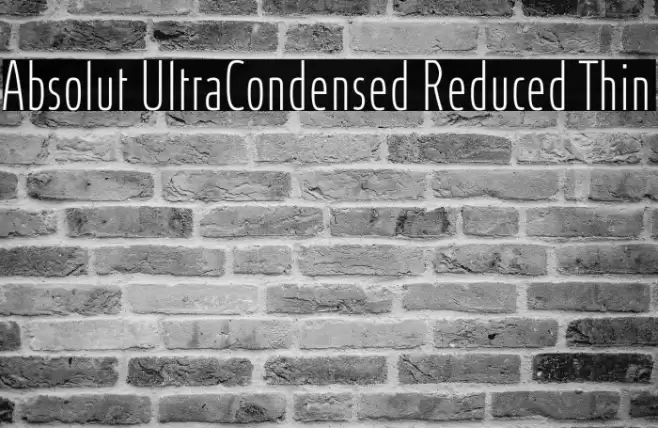 Absolut UltraCondensed Reduced Thin Шрифта examples