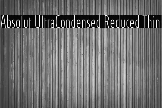 Absolut UltraCondensed Reduced Thin Шрифта examples