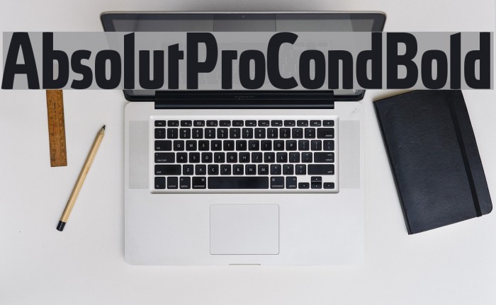 AbsolutProCond-Bold Font examples