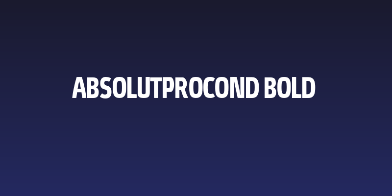 AbsolutProCond-Bold Social Header