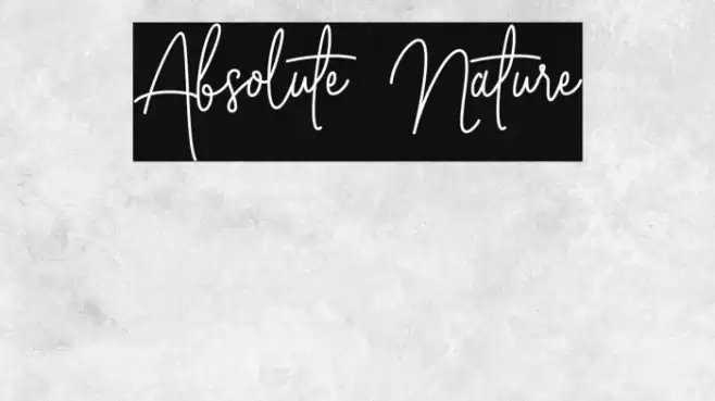 Absolute Nature Font examples
