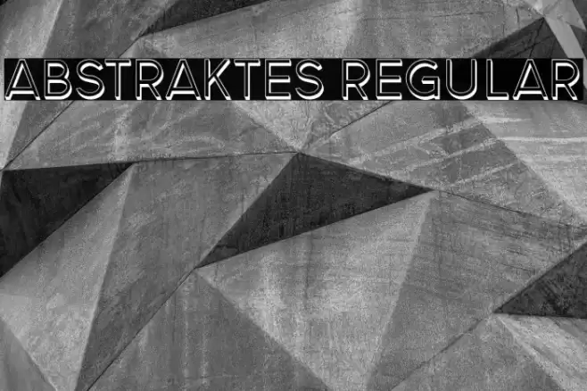Abstraktes Regular Font examples