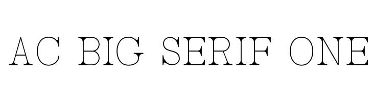 AC Big Serif One Font