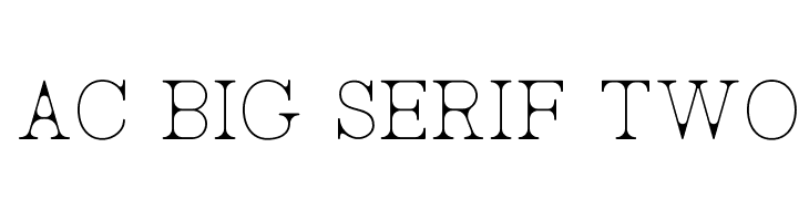 AC Big Serif Two Font