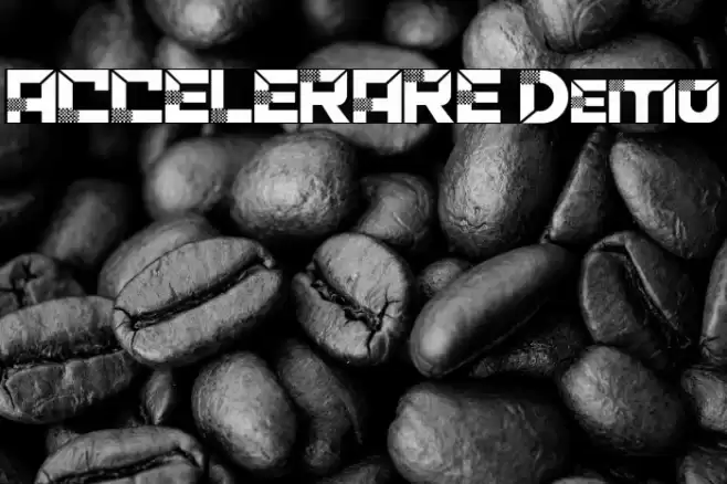 ACCELERARE Demo Font examples