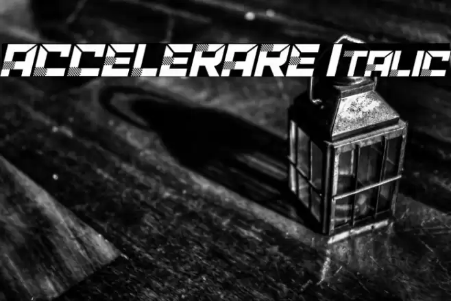 ACCELERARE Italic Fonte examples