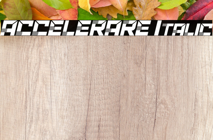 ACCELERARE Italic Font examples