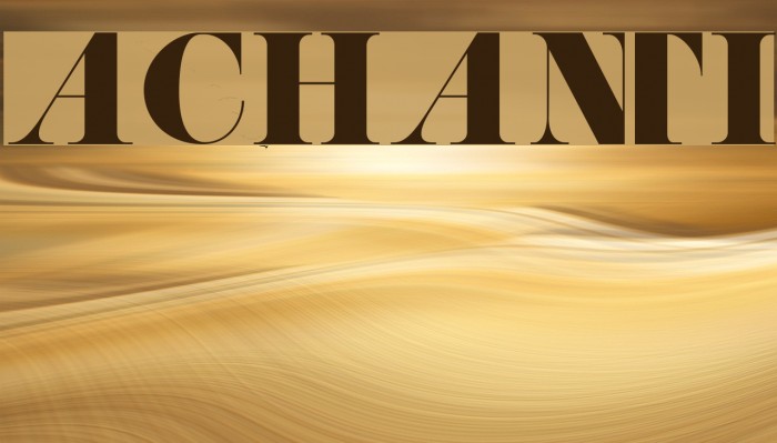 ACHANTI Font examples