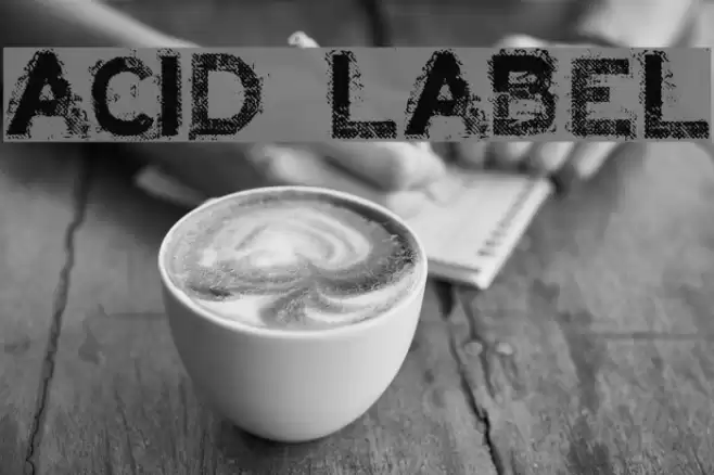 ACID LABEL___ Шрифта examples