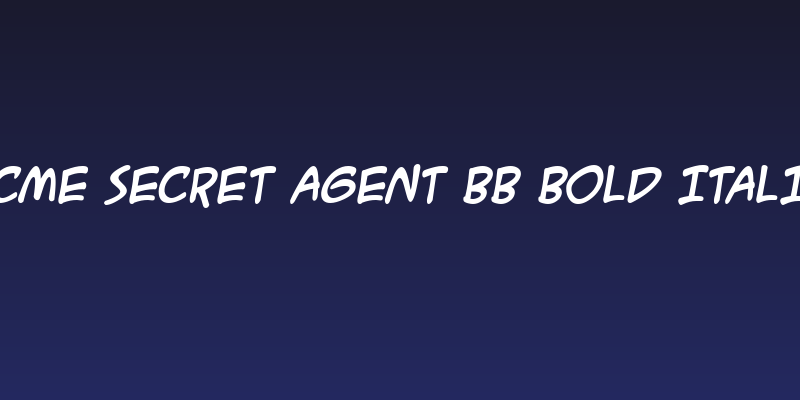 ACME Secret Agent BB Bold Italic Social Header