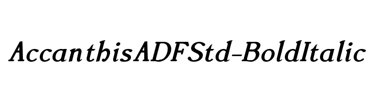 AccanthisADFStd-BoldItalic Fonte