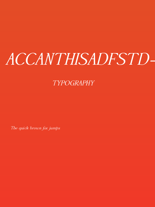 AccanthisADFStd-Italic Poster