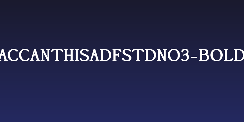 AccanthisADFStdNo3-Bold Social Header