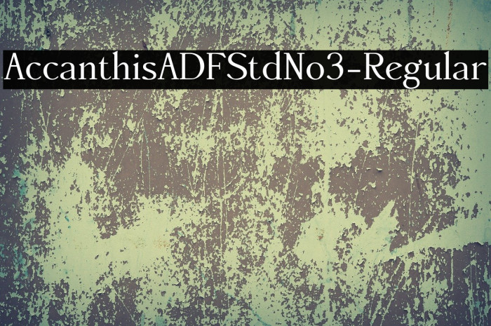 AccanthisADFStdNo3-Regular Font examples
