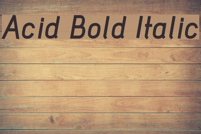 Acid Bold Italic Шрифта examples