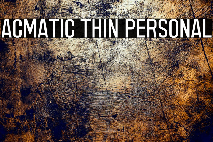 Acmatic Thin Personal Example 3