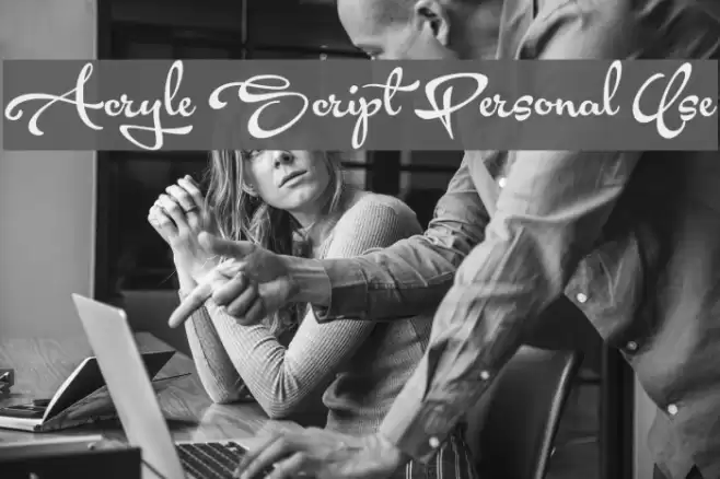 Acryle Script Personal Use Font examples