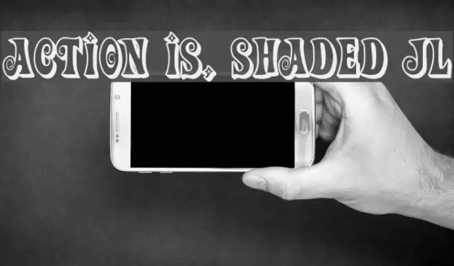Action Is, Shaded JL Font examples