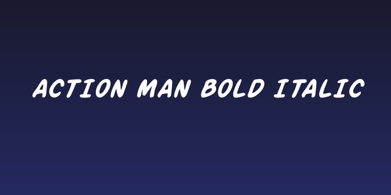 Action Man Bold Italic Social Header