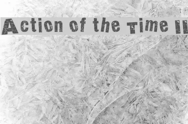 Action of the Time II Font examples